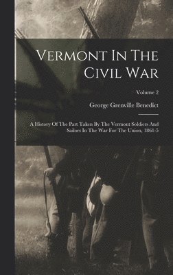 bokomslag Vermont In The Civil War