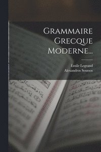 bokomslag Grammaire Grecque Moderne...