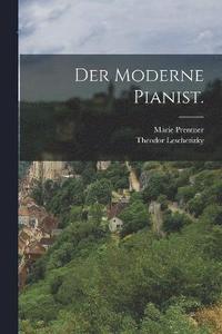 bokomslag Der Moderne Pianist.