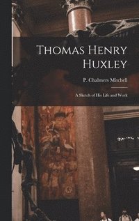 bokomslag Thomas Henry Huxley