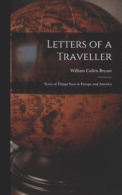 bokomslag Letters of a Traveller