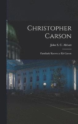 bokomslag Christopher Carson