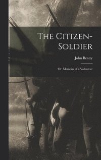 bokomslag The Citizen-Soldier