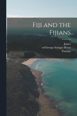 bokomslag Fiji and the Fijians