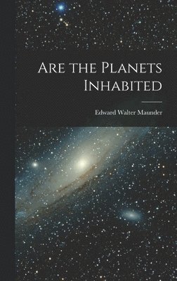 Are the Planets Inhabited 1