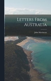 bokomslag Letters From Australia