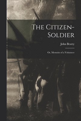 The Citizen-Soldier 1