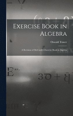 Exercise Book in Algebra 1