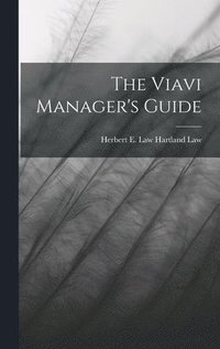 bokomslag Viavi Manager's Guide