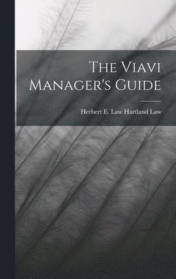 bokomslag Viavi Manager's Guide