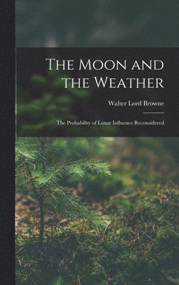 The Moon and the Weather 1