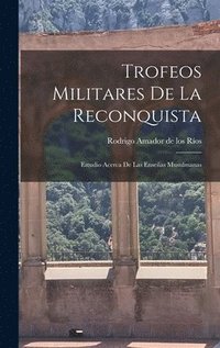 bokomslag Trofeos Militares de la Reconquista