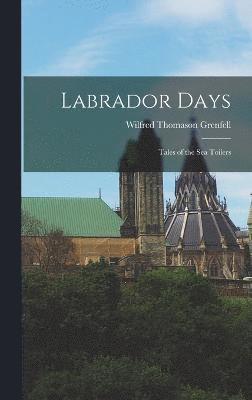 Labrador Days 1