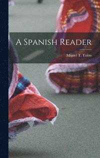 bokomslag A Spanish Reader