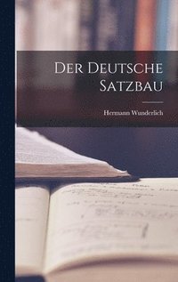 bokomslag Der Deutsche Satzbau