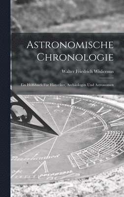 bokomslag Astronomische Chronologie