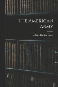bokomslag The American Army