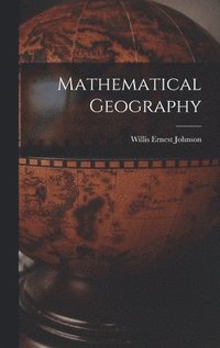 bokomslag Mathematical Geography