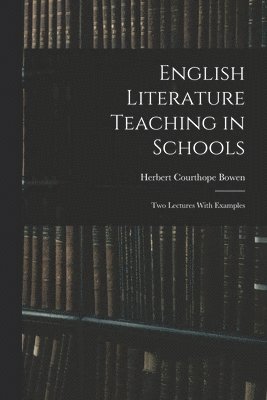 bokomslag English Literature Teaching in Schools