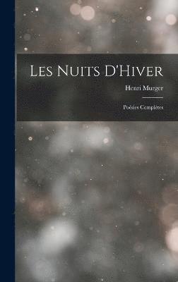 Henri Murger - Les Nuits D'Hiver, Inbunden