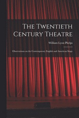 The Twentieth Century Theatre 1