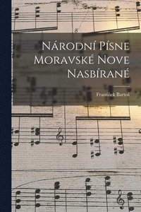 bokomslag Nrodn Psne Moravsk Nove Nasbran