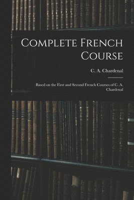 bokomslag Complete French Course