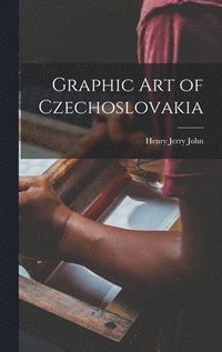 bokomslag Graphic Art of Czechoslovakia