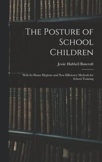 bokomslag Posture of School Children