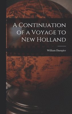 A Continuation of a Voyage to New Holland 1