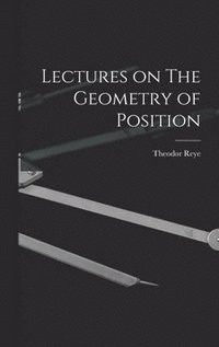 bokomslag Lectures on The Geometry of Position