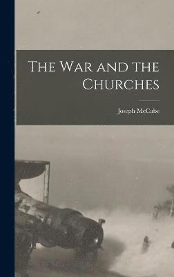 The War and the Churches 1