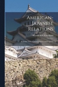 bokomslag American-Japanese Relations