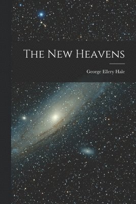 The New Heavens 1