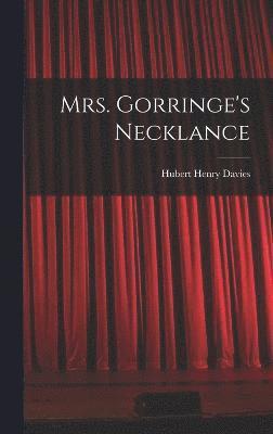 Mrs. Gorringe's Necklance 1