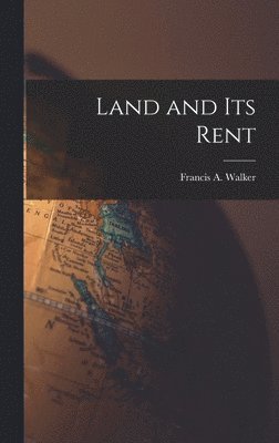 bokomslag Land and its Rent