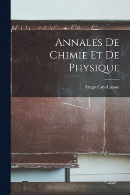 bokomslag Annales de Chimie et de Physique