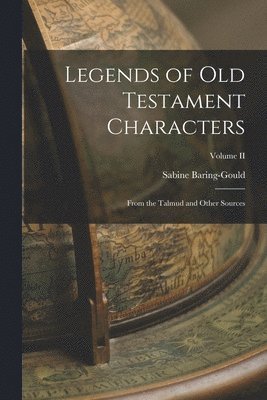 bokomslag Legends of Old Testament Characters