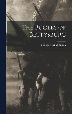 bokomslag The Bugles of Gettysburg