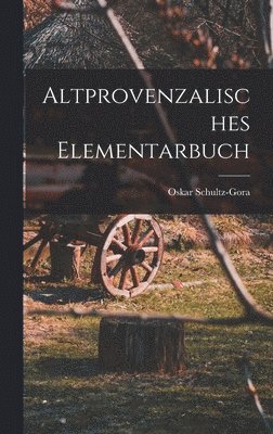 bokomslag Altprovenzalisches Elementarbuch