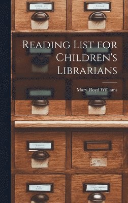 bokomslag Reading List for Children's Librarians