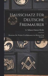 bokomslag Hausschatz fr Deutsche Freimaurer