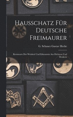 Hausschatz fr Deutsche Freimaurer 1