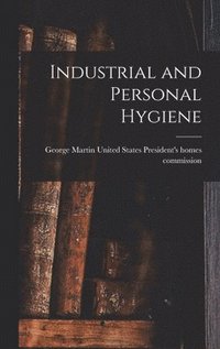 bokomslag Industrial and Personal Hygiene