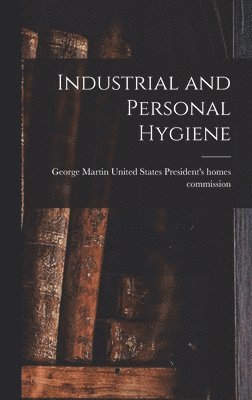 bokomslag Industrial and Personal Hygiene