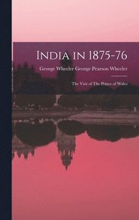 bokomslag India in 1875-76