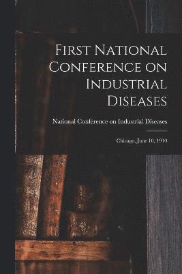 bokomslag First National Conference on Industrial Diseases