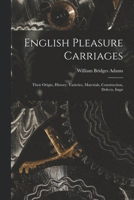 bokomslag English Pleasure Carriages