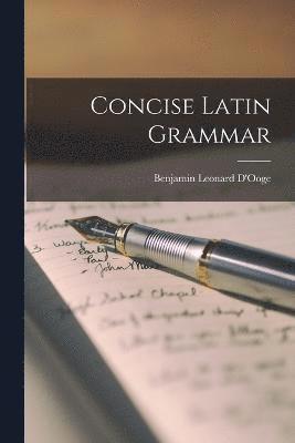 Concise Latin Grammar 1