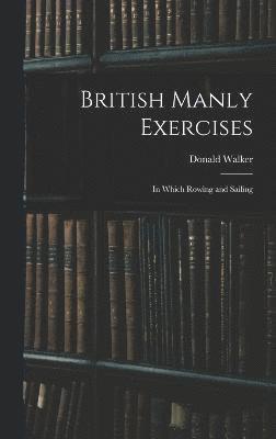 British Manly Exercises 1